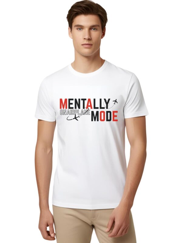 Classic Cotton T-Shirt-"Mentally On Airplane Mode"