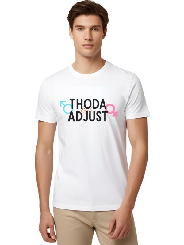 Classic Cotton T-Shirt-"Thoda Adjust Karlo"