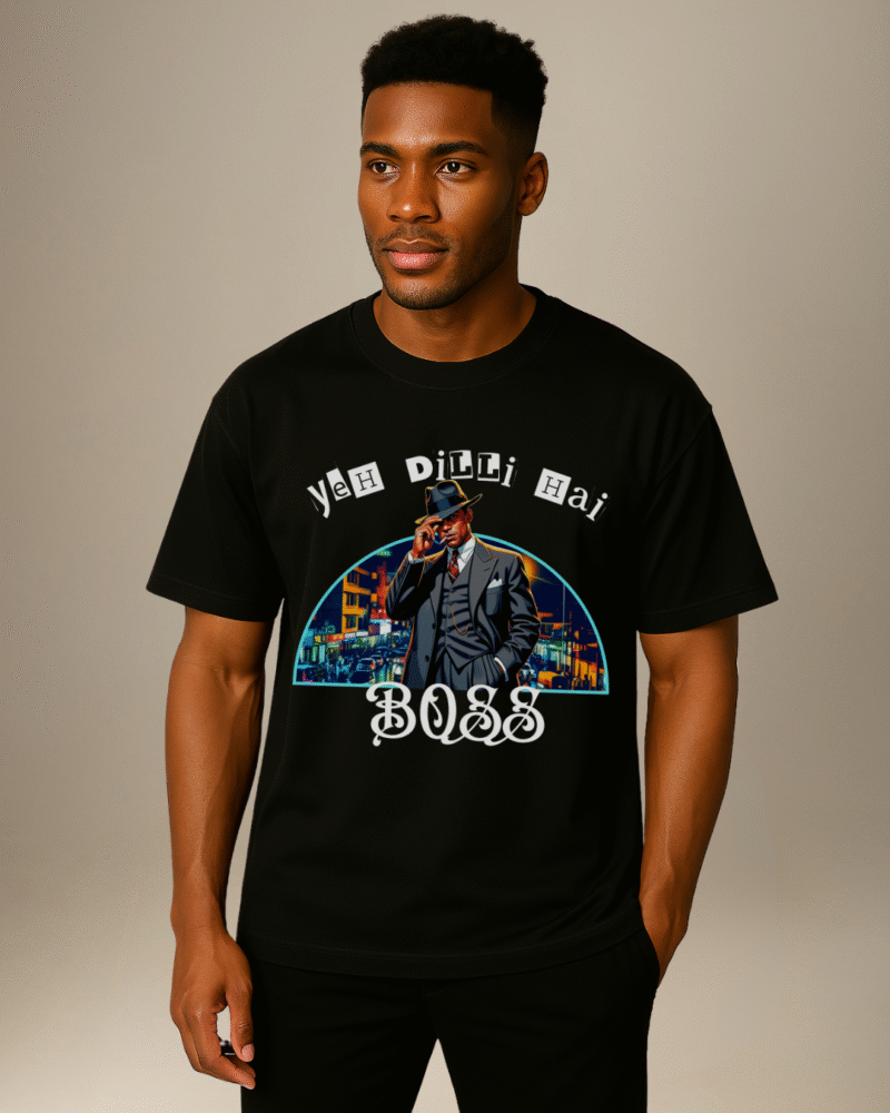 City Soul Collection-Oversize T-shirt-"yeh Dilli Hai, BOSS"-Delhi