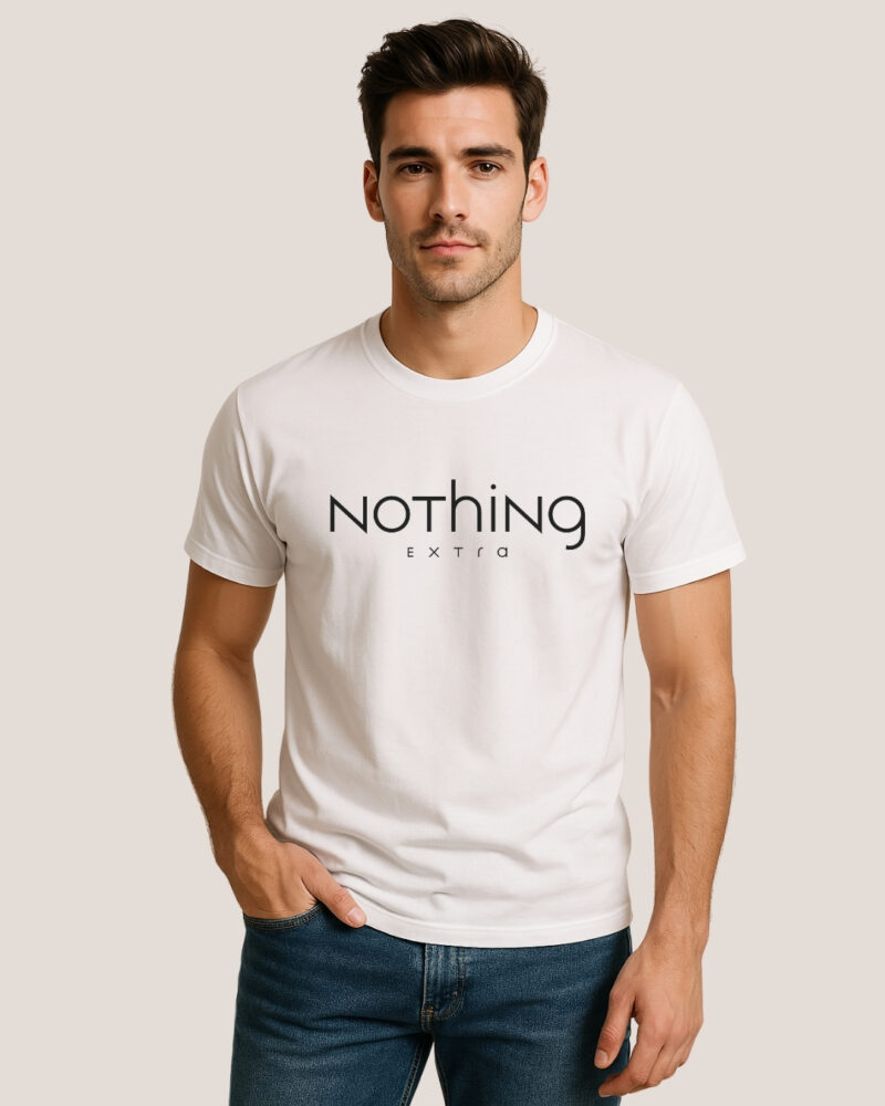 Classic Fit-Graphic Print T-shirt-" Nothing Extra"