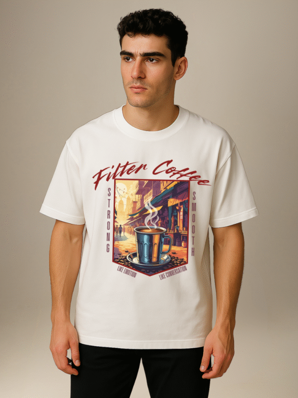 City Soul Collection-Oversize t-shirt-"Filter Coffee Strong Smooth" - Chennai