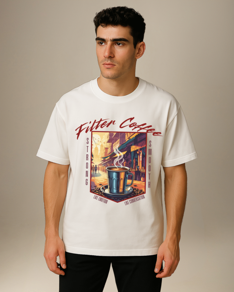 City Soul Collection-Oversize t-shirt-"Filter Coffee Strong Smooth" - Chennai