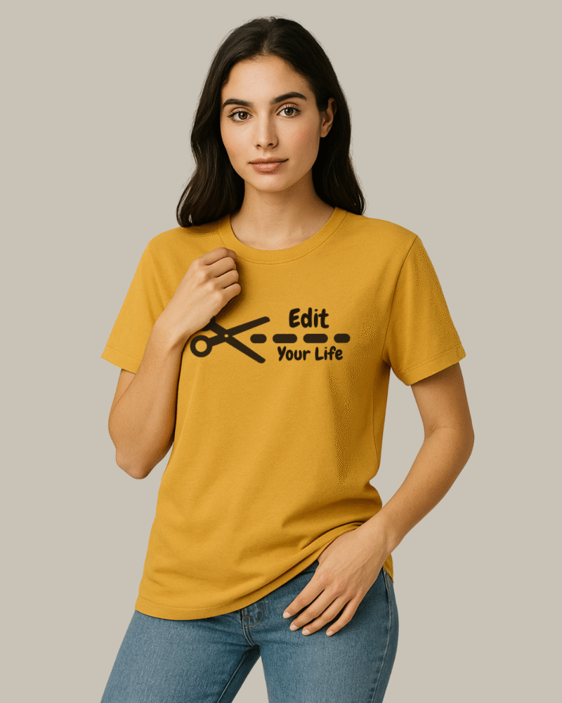 Desear Boyfriend fit Women's Tee-'EDIT YOUR LIFE"